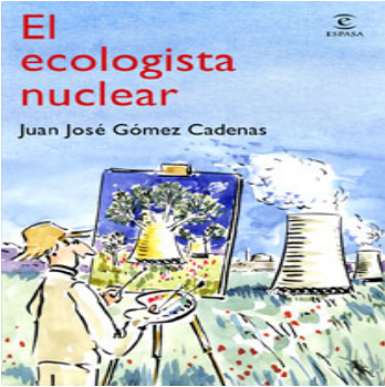 El ecologista nuclear